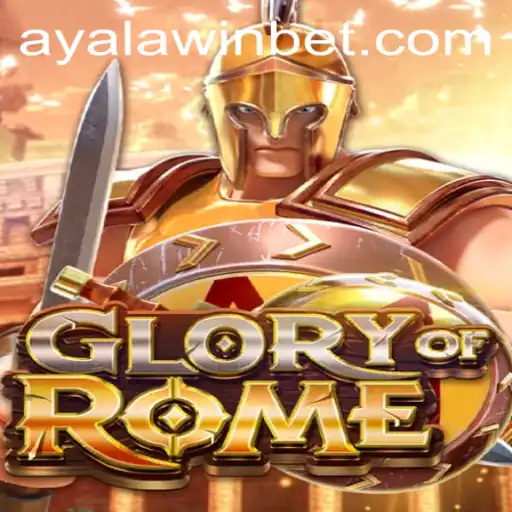 Exploring the GloryofRome: Ayalawin's Influence on Strategy and Gameplay