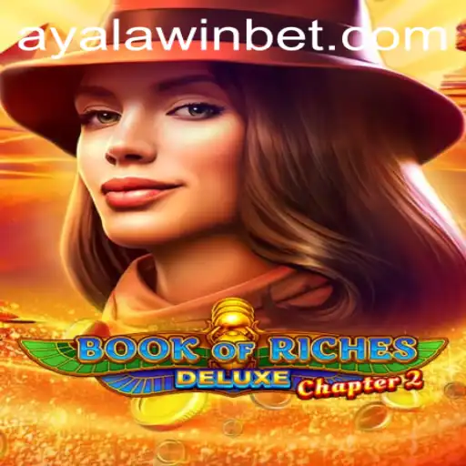 Discover the Enchantment of Book of Riches Deluxe Chapter 2: Ayalawin's Journey
