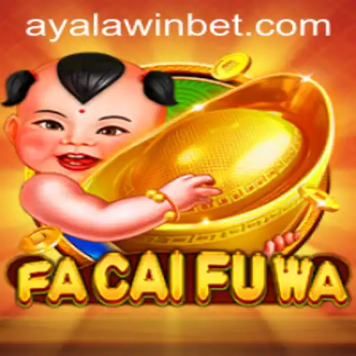 Exploring the Enchanting World of FaCaiFuWa: A Dive Into Ayalawin