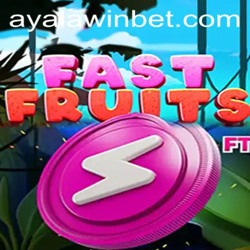 FastFruits: Discover the Rapid World of Ayalawin