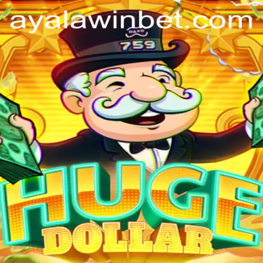 Discovering HugeDollar: Ayalawin's Latest Gaming Sensation